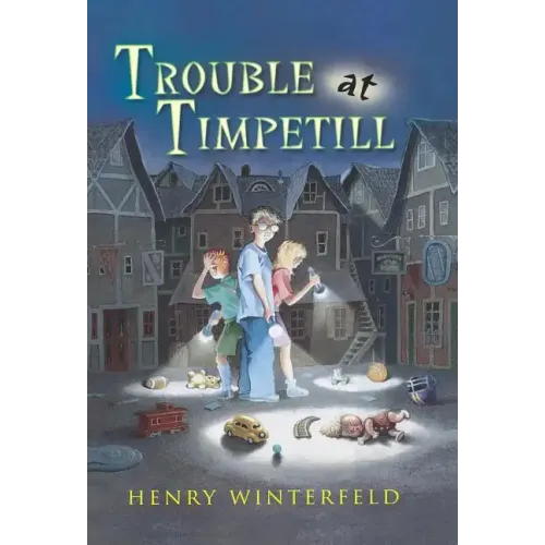Trouble at Timpetill