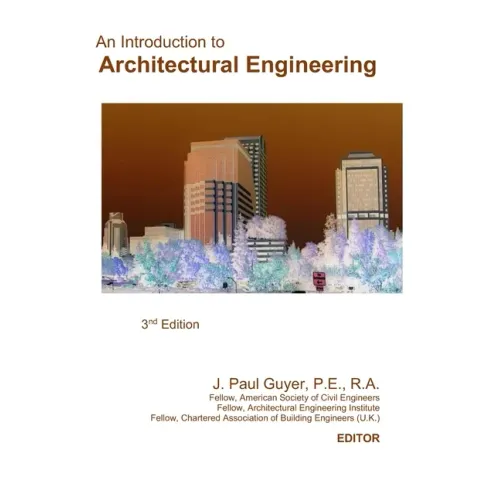 An Introduction to Architectural Engineering