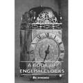A Book Of English Clocks