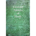 Emerald Tablets of Thoth: Take control of your life write your Future Scroll