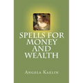 Spells for Money and Wealth