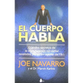 El Cuerpo Habla = What Every Body Is Saying
