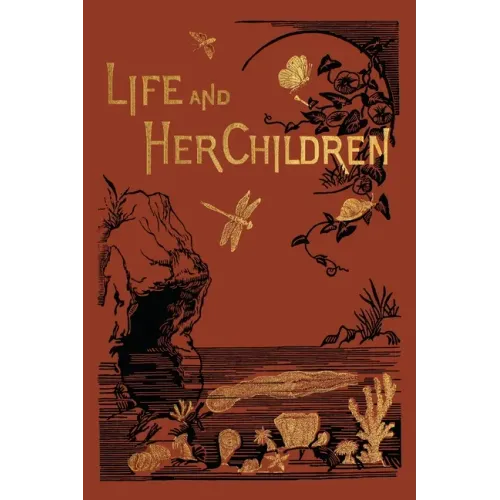 Life and Her Children