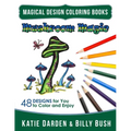 Mushroom Magic: 48 Fantasy Designs for you to Color & Enjoy
