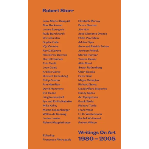 Writings on Art 1980-2005: By Robert Storr
