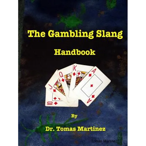 The Gambling Slang Handbook