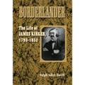 Borderlander: The Life of James Kirker, 1793-1852