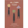Us and Them: The Science of Identity