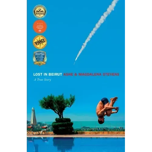 Lost in Beirut: A True Story of Love, Loss and War