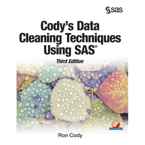 Cody's Data Cleaning Techniques Using SAS, Third Edition