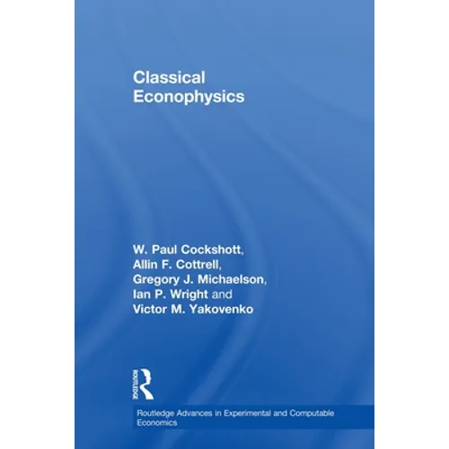 Classical Econophysics