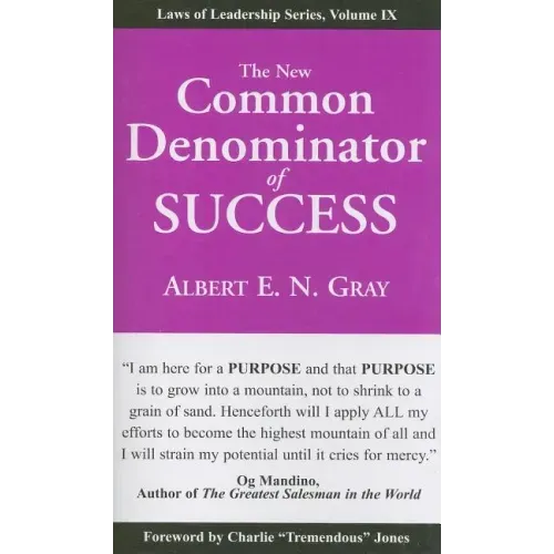 The New Common Denominator of Success