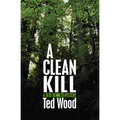A Clean Kill