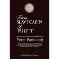 From Slave Cabin to Pulpit