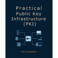 Practical Public Key Infrastructure (PKI)