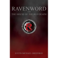 Ravenword And The House Of The Red Death