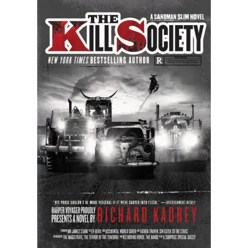 The Kill Society: A Sandman Slim Novel