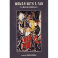 Woman with a Fan: On Maria Blanchard