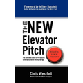 The New Elevator Pitch