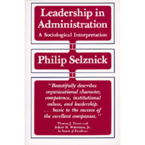 Leadership in Administration: A Sociological Interpretation