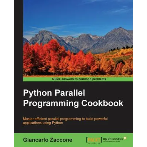 Python Parallel Programming Cookbook