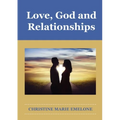 Love, God and Relationships