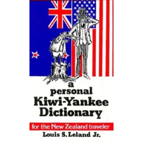 A Personal Kiwi-Yankee Dictionary