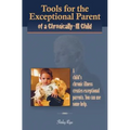 Tools for the Exceptional Parent of a Chronically-Ill Child