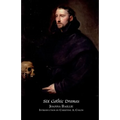 Six Gothic Dramas (de Monfort, Orra, the Dream, the Family Legend, the Phantom, Witchcraft)