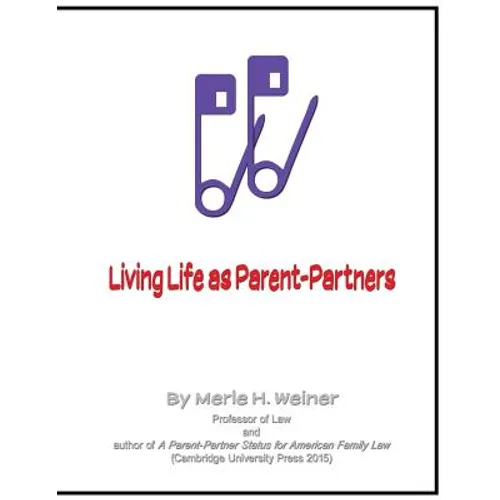 Living Life as Parent-Partners