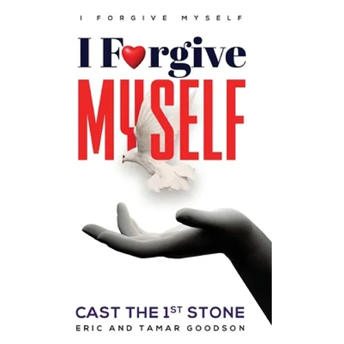 I Forgive Myself