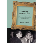 Stealing the Mona Lisa: What Art Stops Us from Seeing - Paperback