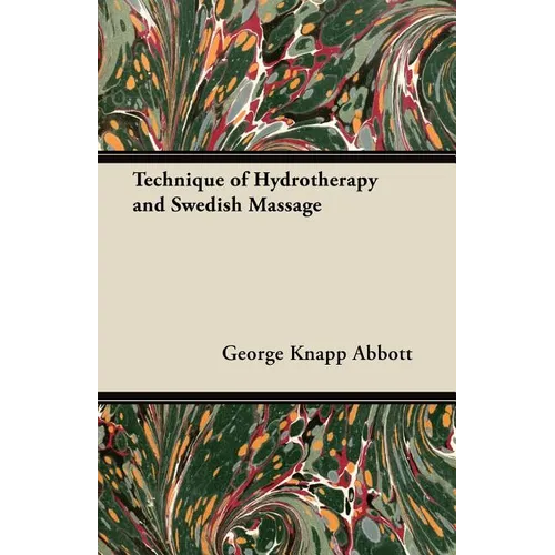 Technique of Hydrotherapy and Swedish Massage