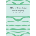 ABC of Smocking and Gauging