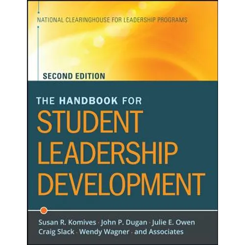 The Handbook for Student Leadership Development