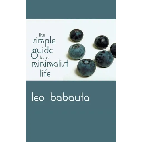 Simple Guide to a Minimalist Life