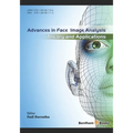 Advances in Face Image Analysis: Theory and applications