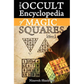 Occult Encyclopedia of Magic Squares: Planetary Angels and Spirits of Ceremonial Magic
