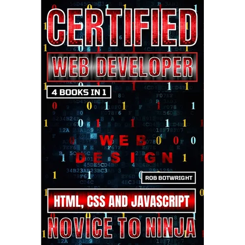 Certified Web Developer: HTML, CSS and JavaScript