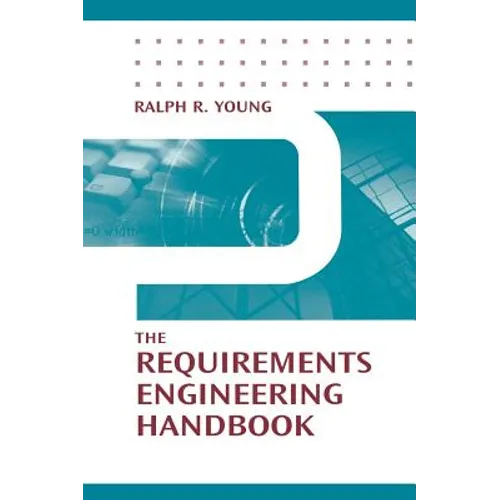 The Requirements Engineering Handbook