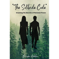 The Solitude Code: Cracking the Secrets of Personal Power