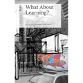 What about Learning