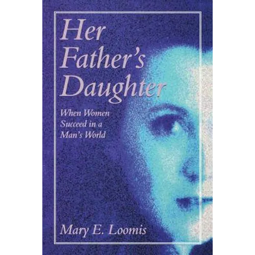 Her Fathers Daughter (P)