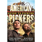 American Pickers Guide to Picking - Hardcover