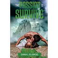 The Passion to Survive