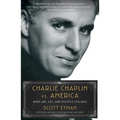 Charlie Chaplin vs. America: When Art, Sex, and Politics Collided