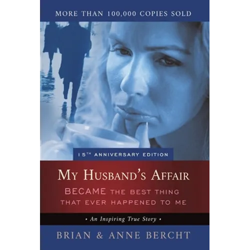 My Husband's Affair BECAME the Best Thing That Ever Happened to Me