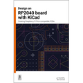 Design an Rp2040 Board with Kicad: Creating Raspberry Pi Pico-Compatible PCBs