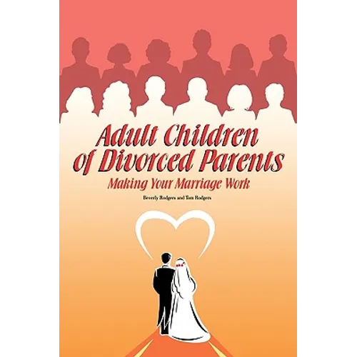 Adult Children of Divorced Parents