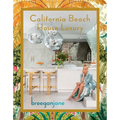 California Beach House Luxury